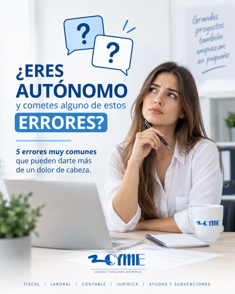 Errores frecuentes de los autónomos al empezar